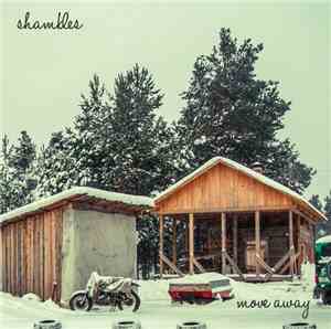 Shambles  - Move Away