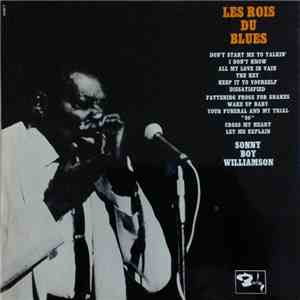 Sonny Boy Williamson  - Les Rois Du Blues