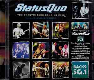 Status Quo - The Frantic Four Reunion 2013 (Live At Hammersmith Apollo)