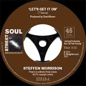 Steffen Morrison -  Let's Get It On / Damn These Eyes
