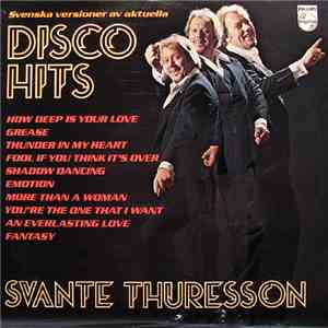 Svante Thuresson - Svenska Versioner Av Aktuella Disco Hits