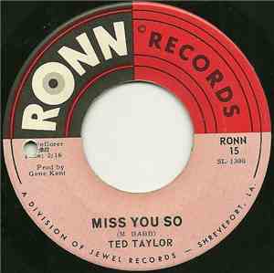 Ted Taylor - Miss You So / I'm Gonna Get Tough