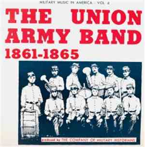The Company Of Military Historians - The Union Army Band