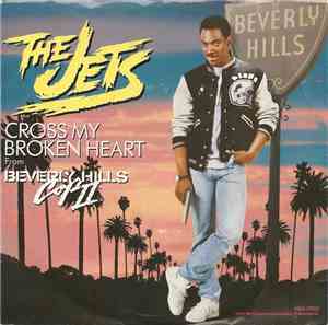 The Jets / The Heat  - Cross My Broken Heart / Bad Guys