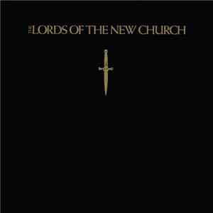 The Lords Of The New Church - The Lords Of The New Church