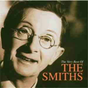 The Smiths - The Very Best Of The Smiths