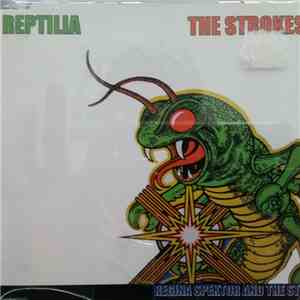 The Strokes - Reptilia