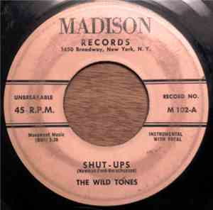 The Wild Tones - Shut-Ups / The Martian Band