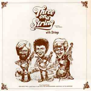 Three On A String - Three On A String, with Strings
