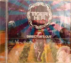 Tiger HiFi - Director Cut