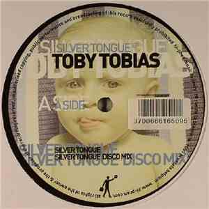 Toby Tobias - Silver Tongue EP