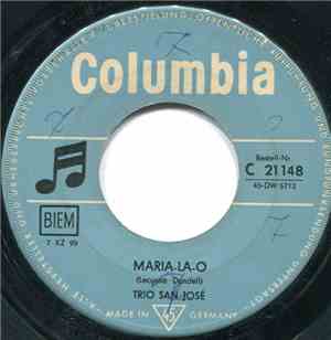 Trio San Jose - Maria-La-O / Besame Mucho
