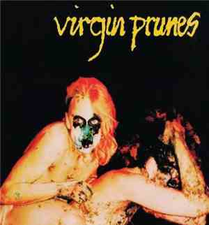 Virgin Prunes - Baby Turns Blue
