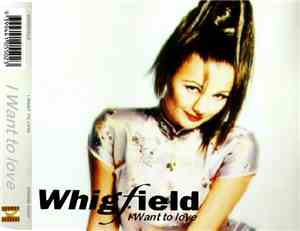 Whigfield - I Want To Love