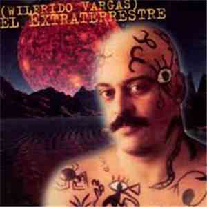 Wilfrido Vargas - El Extraterrestre