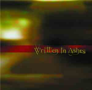 Written In Ashes - Written In Ashes