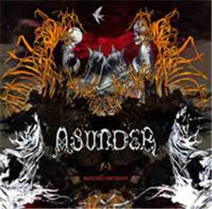 Asunder - Works Will Come Undone