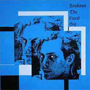 Bauhaus - The Final Gig