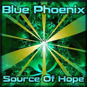 Blue Phoenix - Source Of Hope