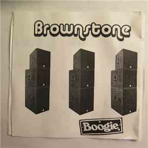 Brownstone  - Boogie