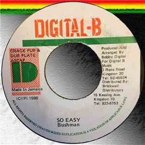 Bushman  - So Easy