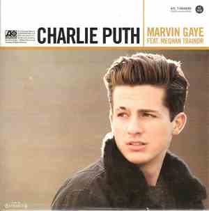 Charlie Puth Feat. Meghan Trainor - Marvin Gaye