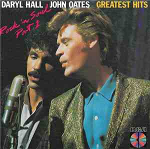 Daryl Hall  John Oates - Greatest Hits (Rock 'N Soul Part 1)