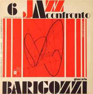 Giancarlo Barigozzi - Jazz A Confronto 6