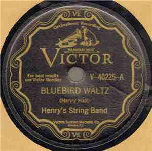 Henry's String Band - Bluebird Waltz / Choctaw Waltz