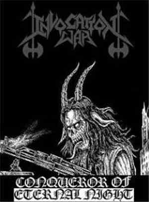 Invocation War - Conqueror Of Eternal Night