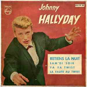 Johnny Hallyday - Retiens La Nuit