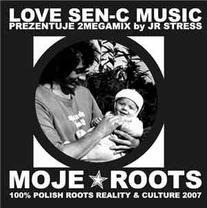 Junior Stress - Moje Roots 2Megamix