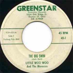 Little Woo Woo And The Moroccos - The Big Swim / Muzik Megaton