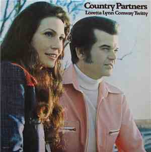 Loretta Lynn Conway Twitty - Country Partners