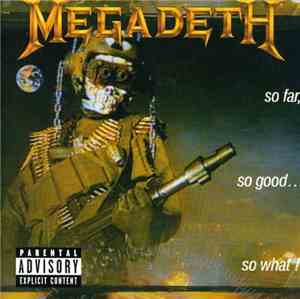 Megadeth - So Far, So Good... So What!