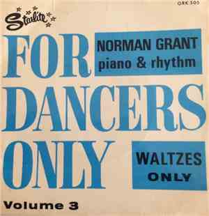 Norman Grant  - For Dancers Only