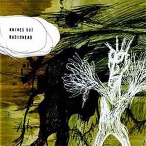 Radiohead - Knives Out