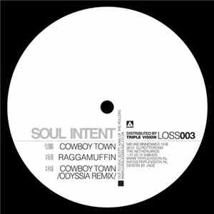 Soul Intent - Cowboy Town