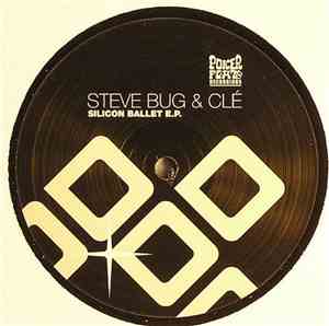 Steve Bug & Clé - Silicon Ballet E.P.