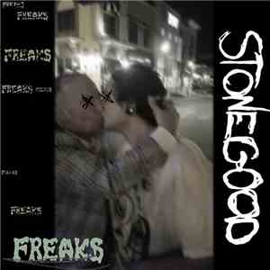 Stonegood - Freaks