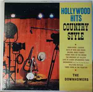 The Downhomers - Hollywood Hits Country Style
