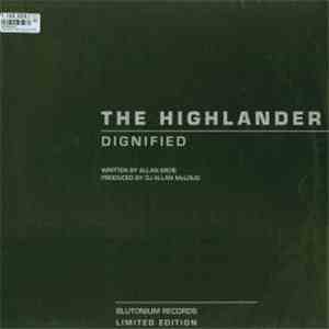 The Highlander - Dignified
