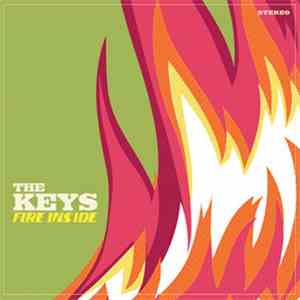 The Keys - Fire Inside