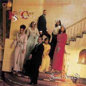The Kurt Carr Singers - Serious About It!