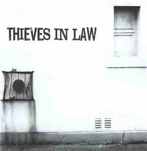 Thieves In Law - Thieves In Law