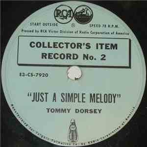 Tommy Dorsey / Paul Whiteman, Rhythm Boys With Bing Crosby - Just A Simple  ...