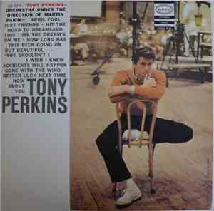 Tony Perkins  - Orchestra Under The Direction Of Martin Paich