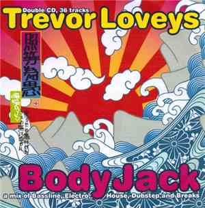Trevor Loveys - Body Jack