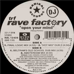 trf Rave Factory - Open Your Mind