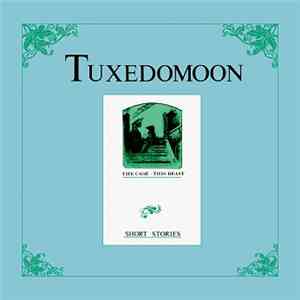 Tuxedomoon - Short Stories: The Cage · This Beast